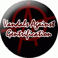 Vandals Against Gentrification