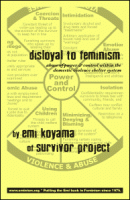 Disloyal to Feminism: Abuse of Survivors within the Domestic Violence Shelter System