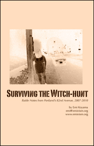 Surviving the Witch-Hunt: Battle Notes from Portland's 82nd Avenue