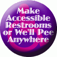 Make Accessible Restrooms or We'll Pee Anywhere