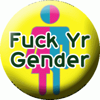 Fuck Yr Gender