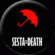 SESTA=DEATH