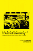 Understanding the Complexities of Sex Trade/Work and Trafficking