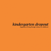 kindergarten dropout: fragments of living through violence in childhood