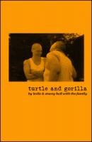 Turtle and Gorilla
